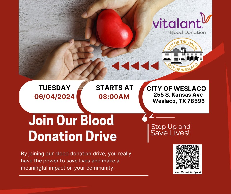 The City of Weslaco Hosts Blood Donation Drive