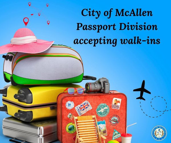 Visit the McAllen Passport Division