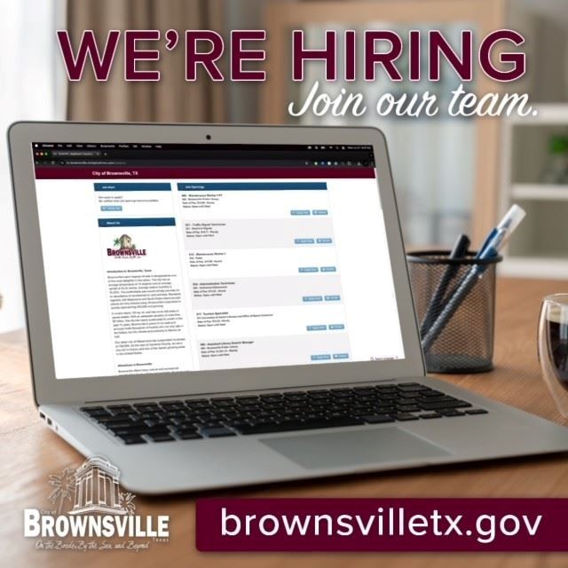 The City Of Brownsville Is Looking To Hire You