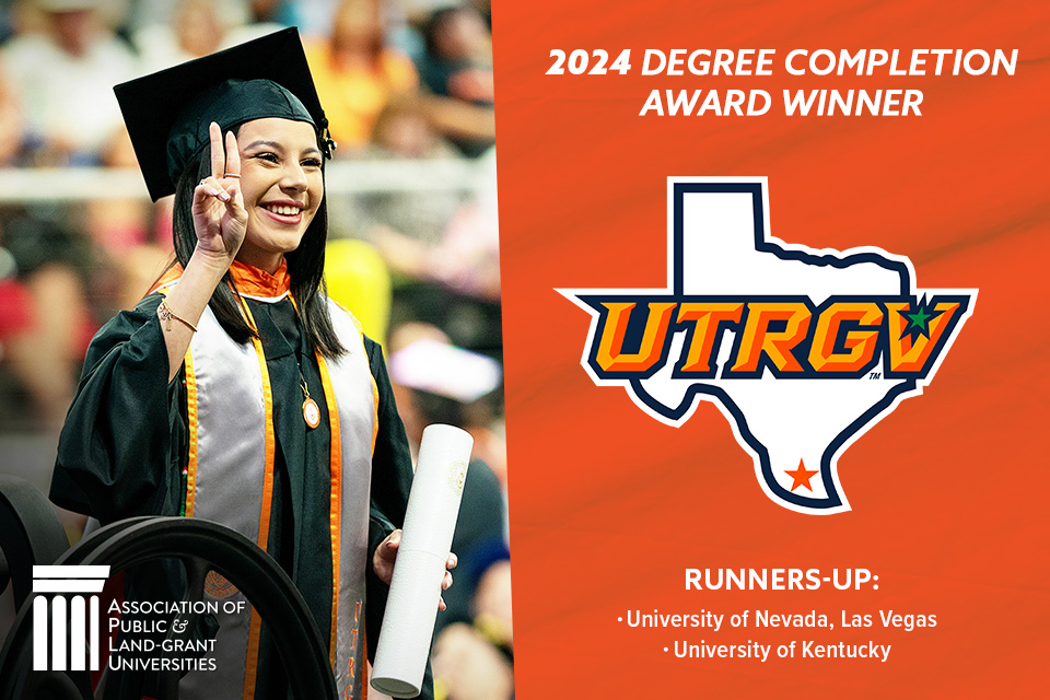 APLU recognizes UTRGV with prestigious Degree Completion Award