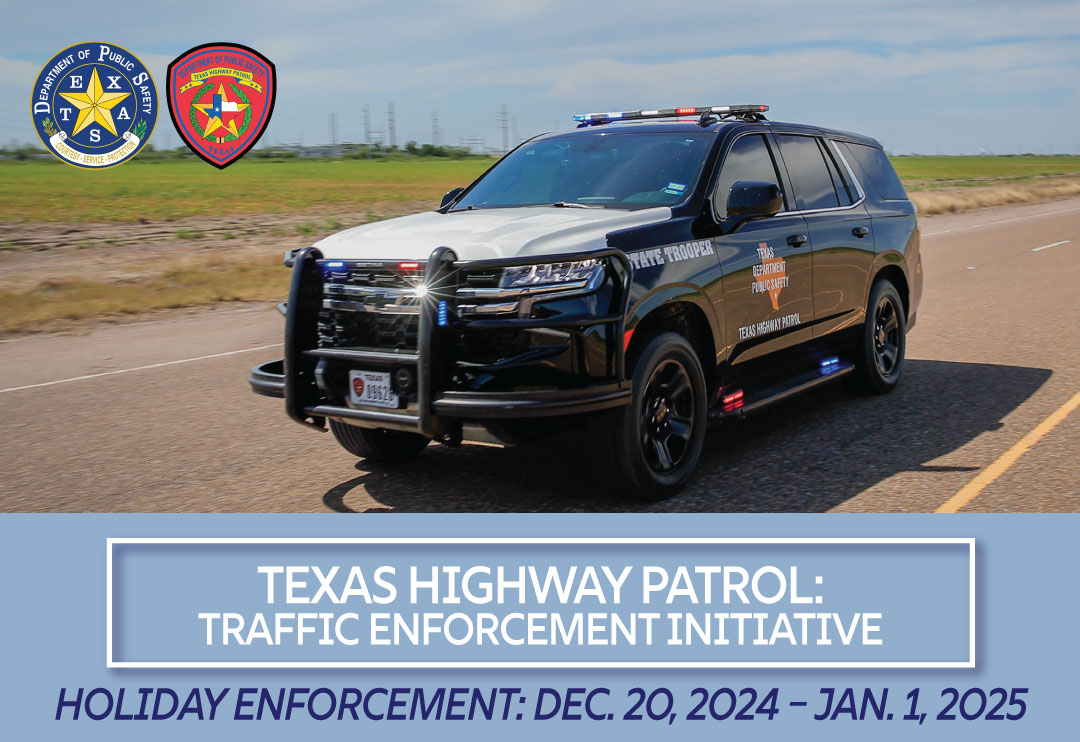 DPS Heightens Enforcement this Holiday Season