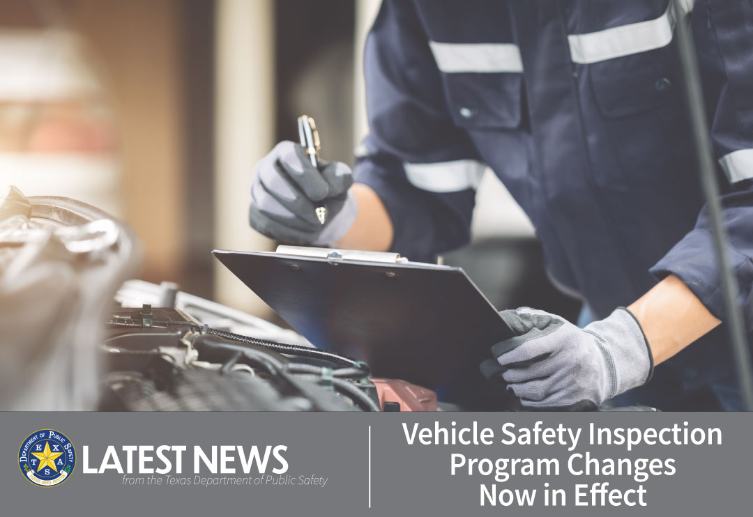 Vehicle Safety Inspection Program Changes Now in Effect