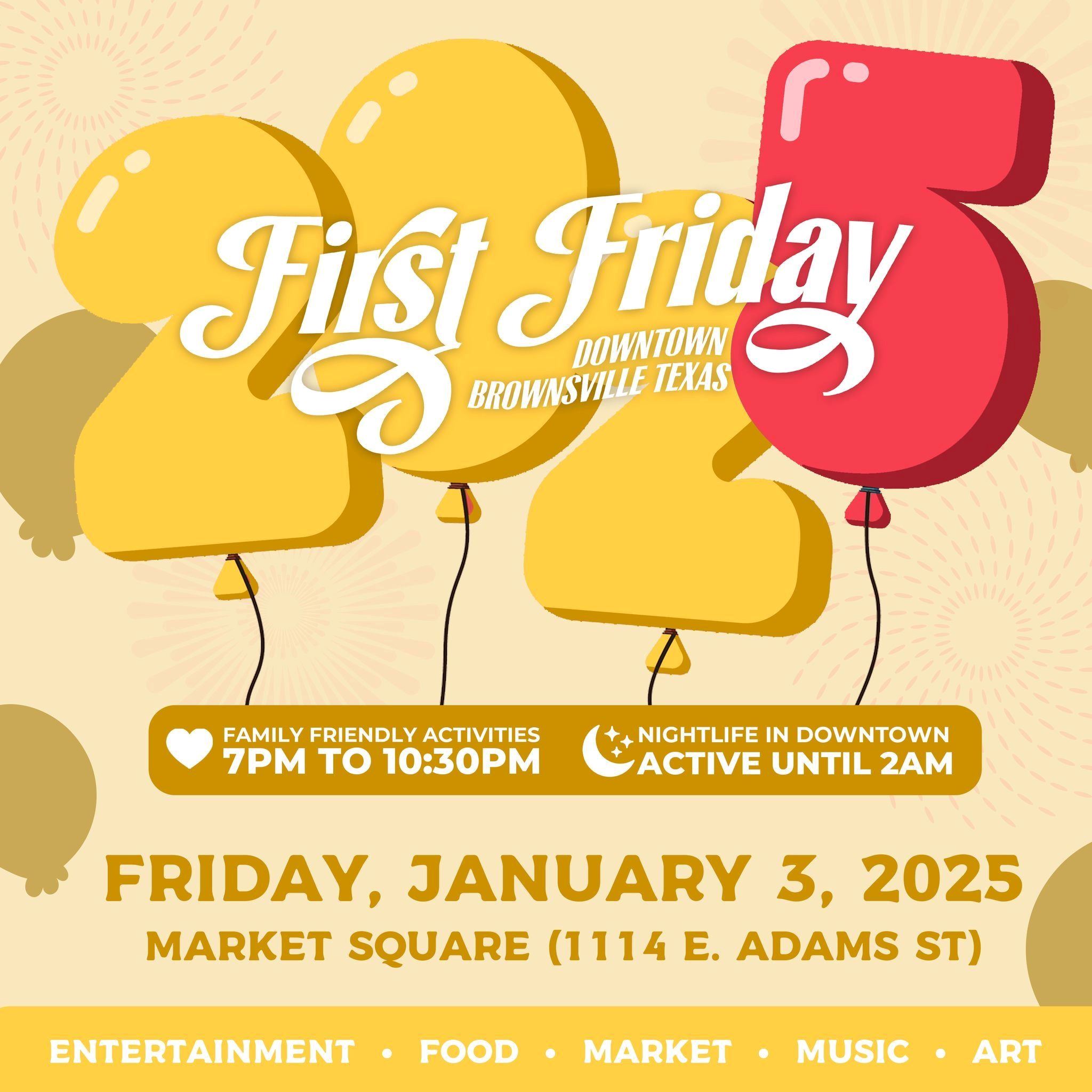 First Friday Of 2025 in Downtown Brownsville