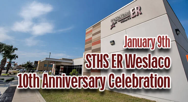 STHS Er Weslaco Celebrating Decade Of Providing Dedicated Critical Care To Residents In The Mid-Valley