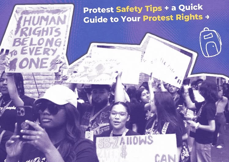 Protest Safety Tips and a Quick Guide to your Protest Rights