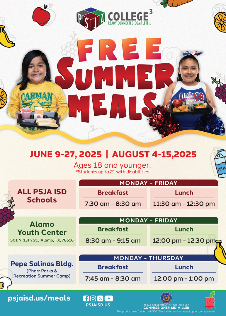 PSJA ISD to offer free breakfast, lunch meals for children ages 18 and under through 2025 Summer Meals Program