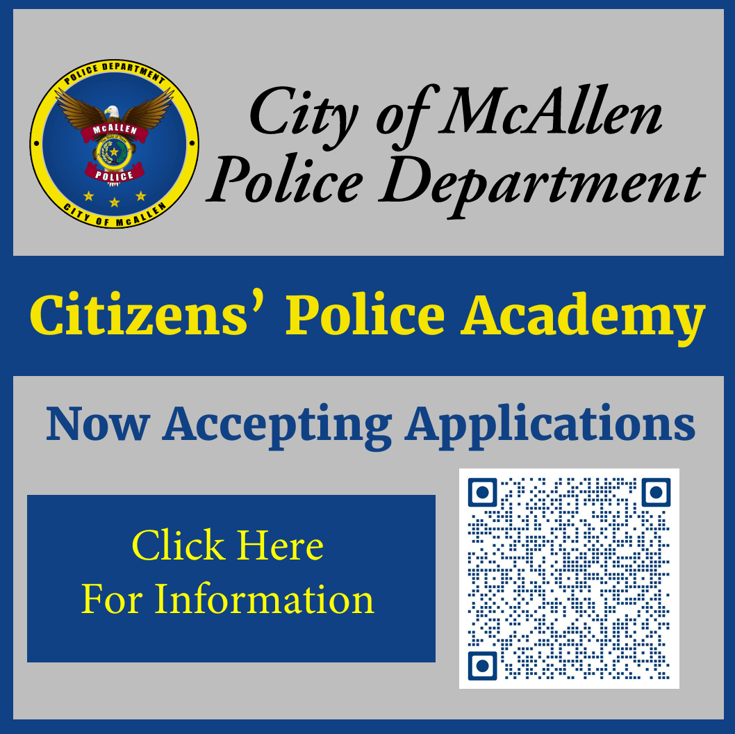 McAllen Police Department Hosting Next Citizens’ Police Academy