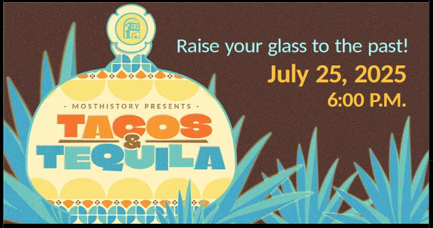 First Annual Tacos & Tequila at the Museum of South Texas History