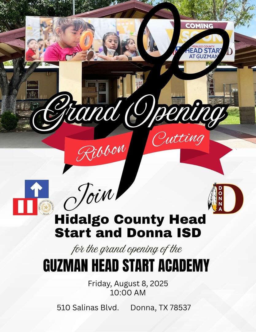 Hidalgo County Head Start and Donna ISD hosts Ribbon Cutting for Guzman Head Start Academy