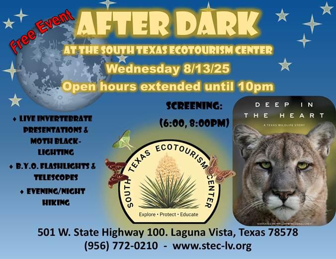 South Texas Ecotourism Center Hosts AFTER DARK Event on August 13th