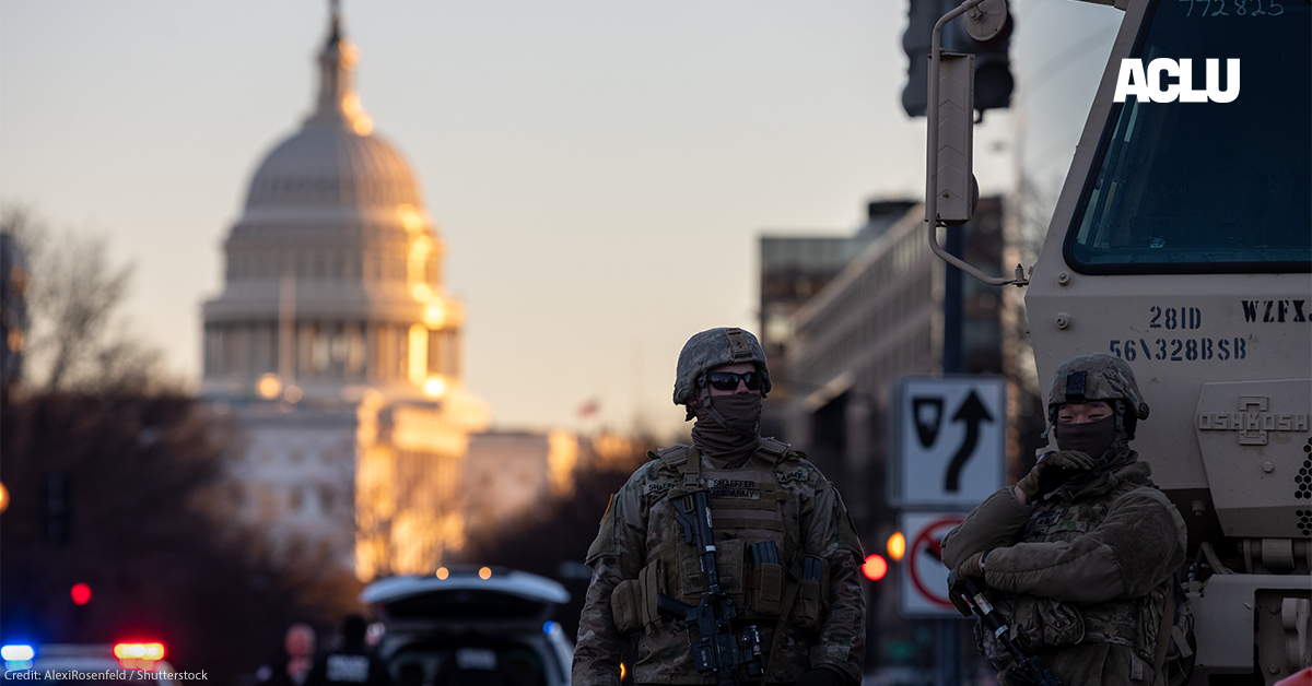 ACLU-D.C. Statement on President Trump’s Deployment of National Guard and Federalization of D.C. Police