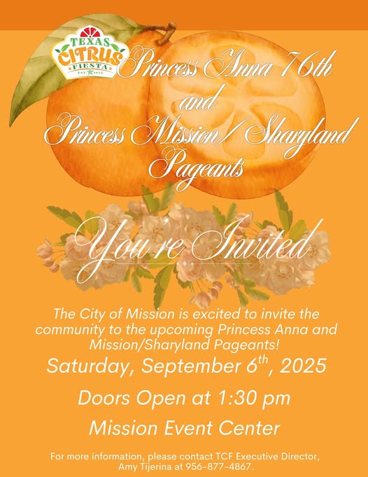 City of Mission Invites Community to Princess Anna / Princess Sharyland / Mission Pageant