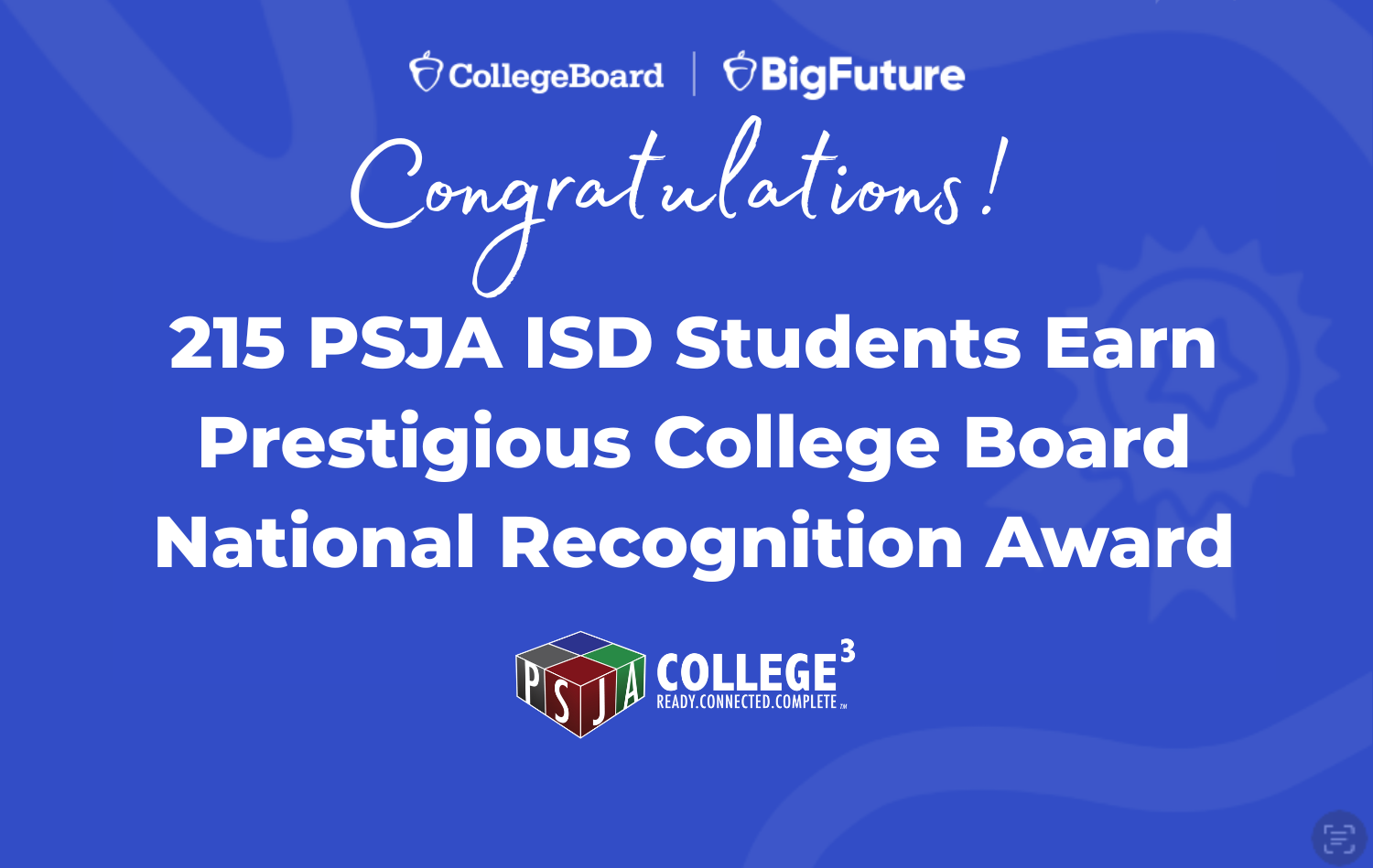 PSJA ISD Students Earn Prestigious College Board National Recognition Awards