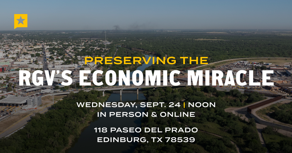 Texas Tribune to Host “Preserving the RGV’s Economic Miracle” in partnership with DHR Health