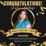PSJA ISD Educator Named 2025 TABE Elementary Bilingual Teacher of the Year